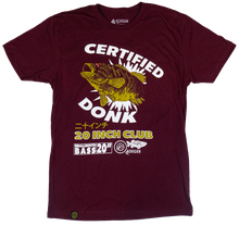 Load image into Gallery viewer, 20-Inch Club Tee Maroon *Certified Donk*