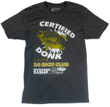 Load image into Gallery viewer, 20-Inch Club Tee Charcoal *Certified Donk*
